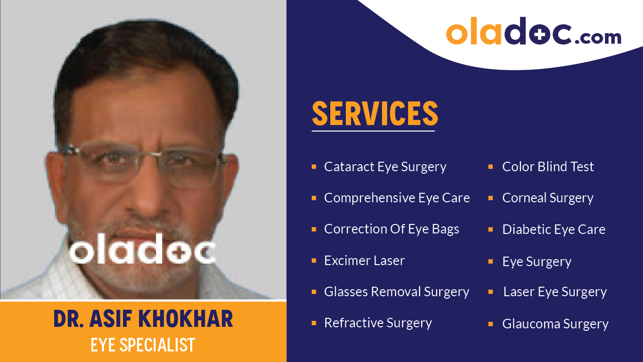 Services provided by Dr.Asif Khokhar